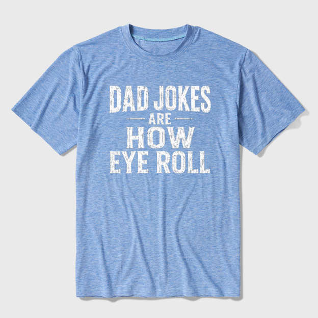 Dad Joke Are How To Eye Roll Ultra Soft Heather Tee