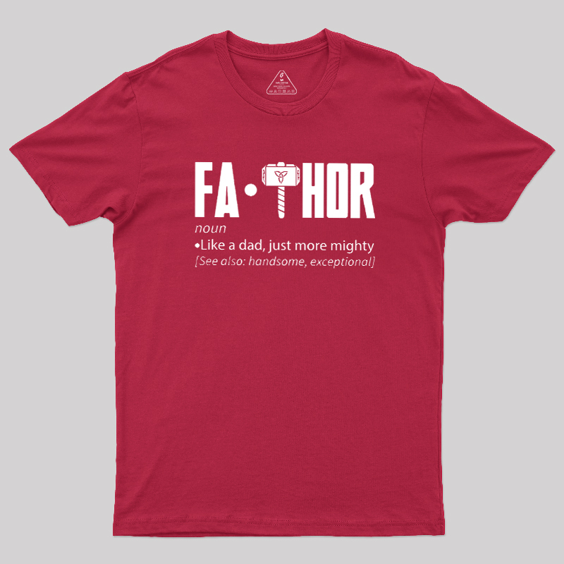 Fa Thor Funny Geek T-Shirt