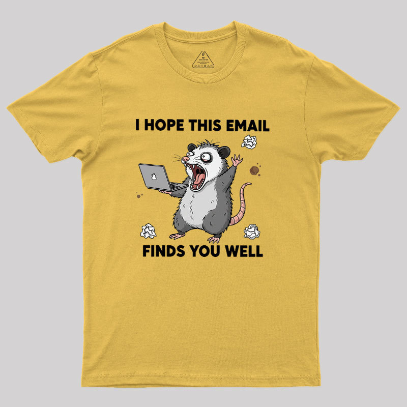 Possum Work Email Geek T-Shirt