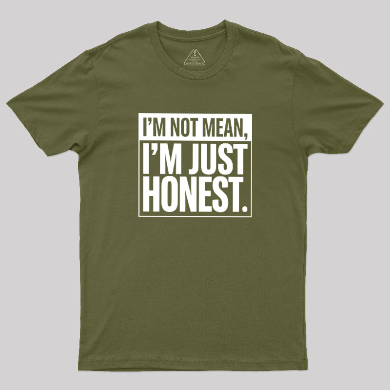 Just Honest Geek T-Shirt