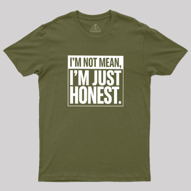 Just Honest Geek T-Shirt