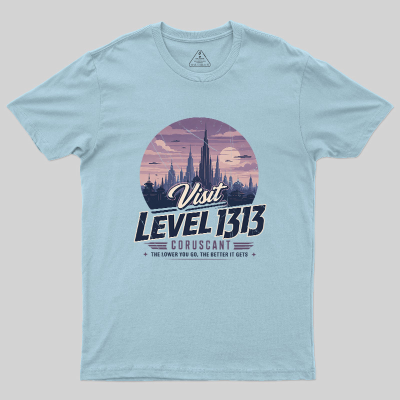 Level 1313 Visit Geek T-Shirt