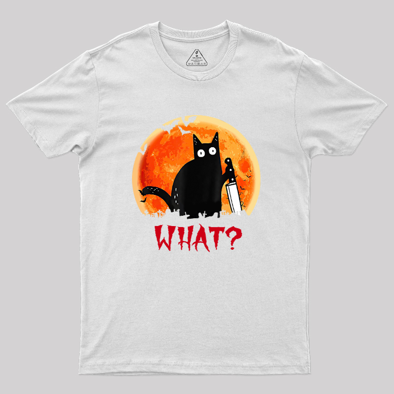 Cat What Funny Geek T-Shirt