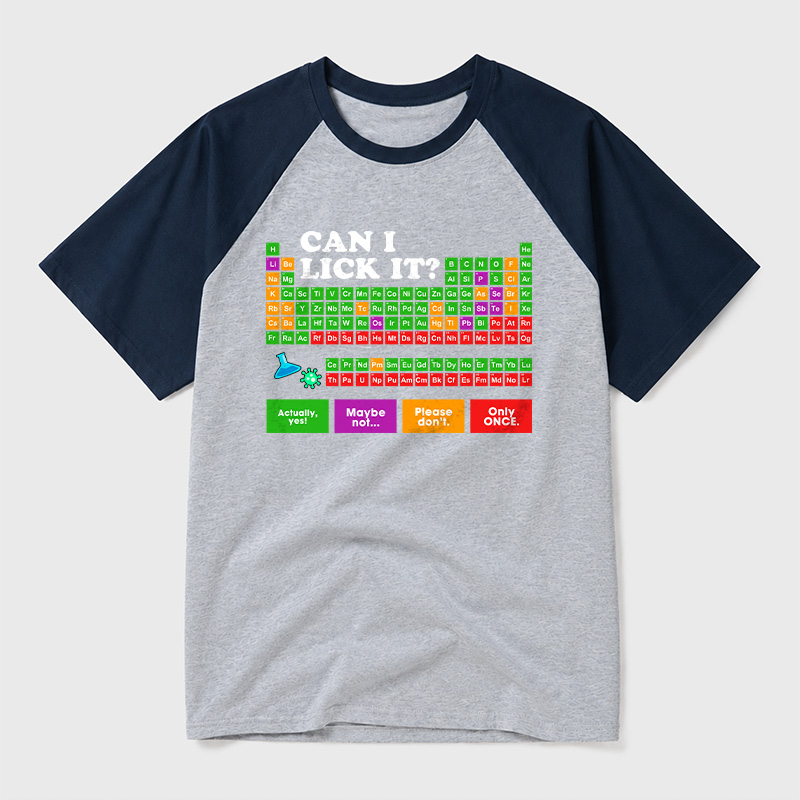 Can I Lick It Periodic Table Geek Retro Raglan T-Shirt