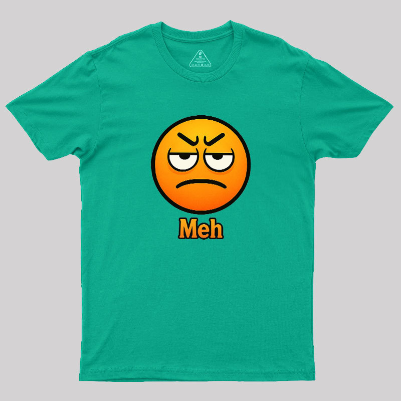 Meh Geek T-Shirt