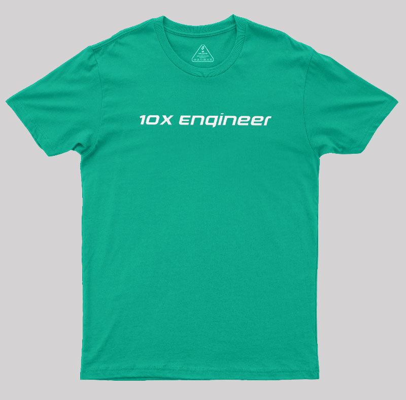 10x Engineer Geek T-Shirt