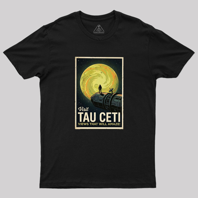 Visit Tau CETI Geek T-Shirt