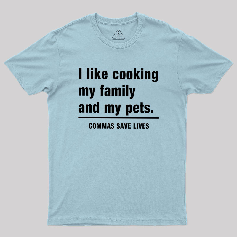 Commas Save Lives Geek T-Shirt