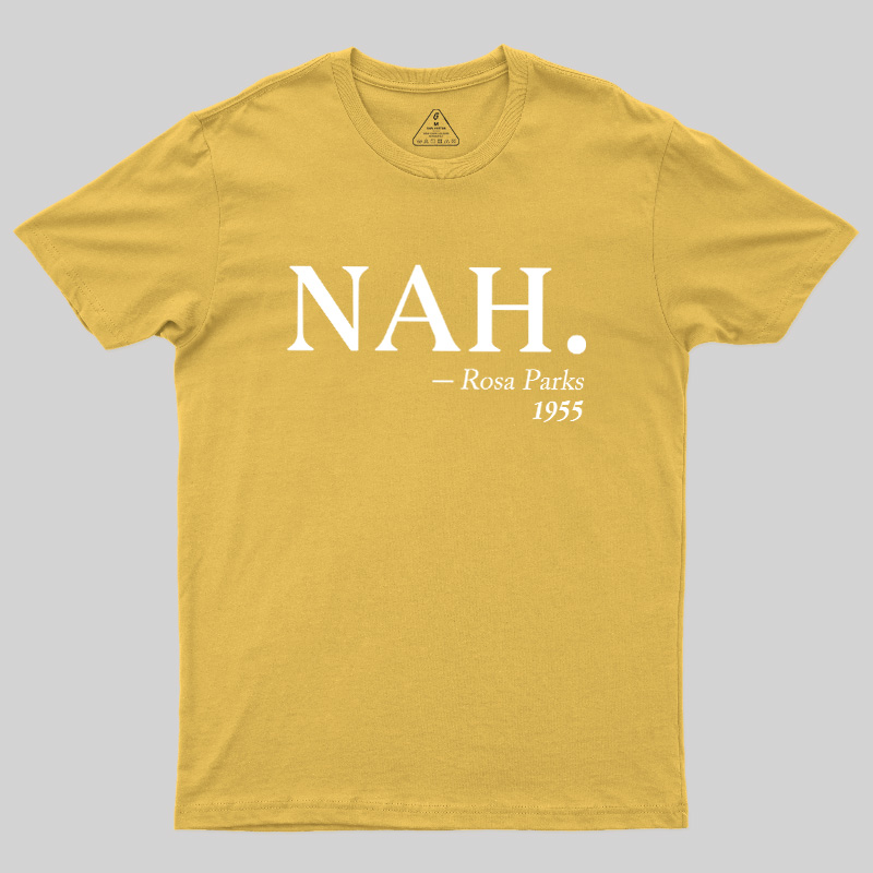 NAH Rosa Parks 1955 Geek T-Shirt