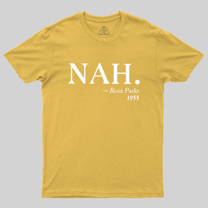 NAH Rosa Parks 1955 Geek T-Shirt