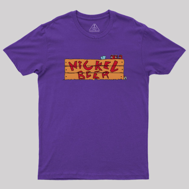 Nickle Beer Geek T-Shirt