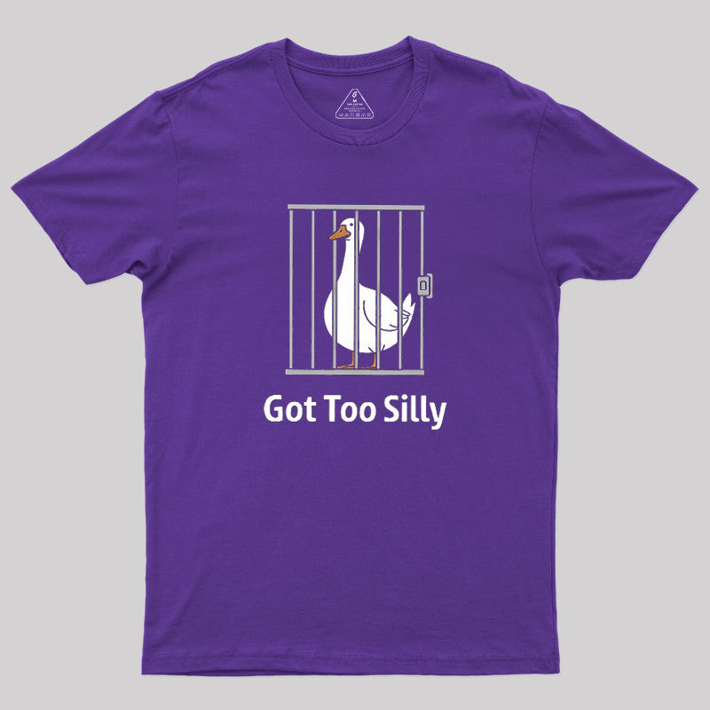 Got-Too-Silly Geek T-Shirt