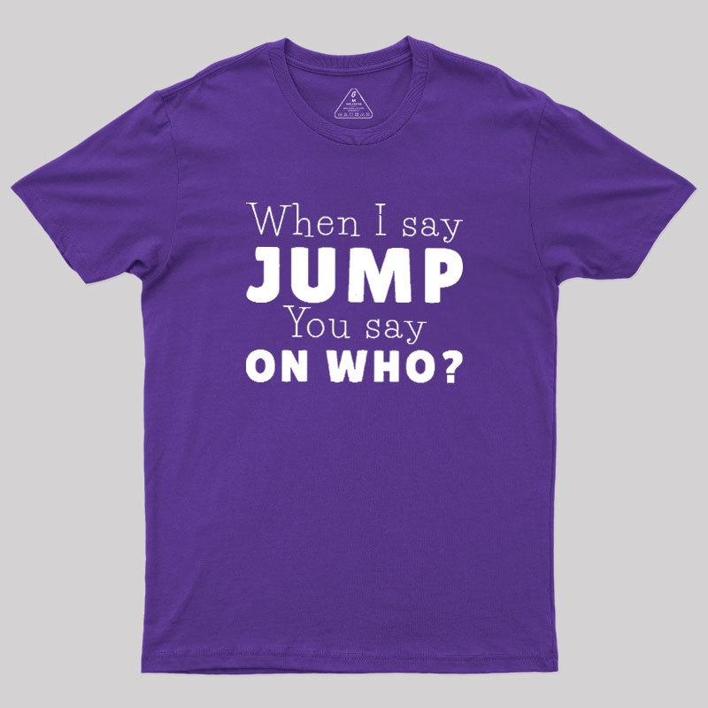 Jump Geek T-Shirt