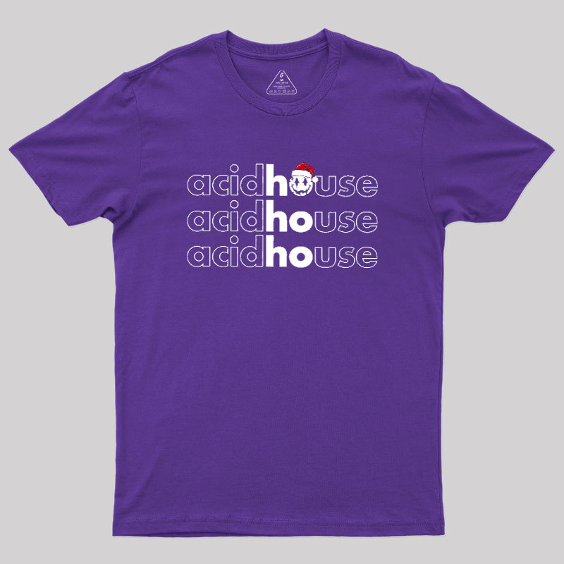 Acid House Ho Ho Ho Geek T-Shirt