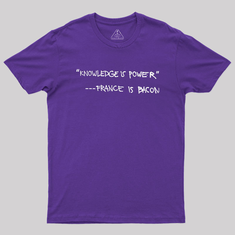 France Is Bacon Geek T-Shirt