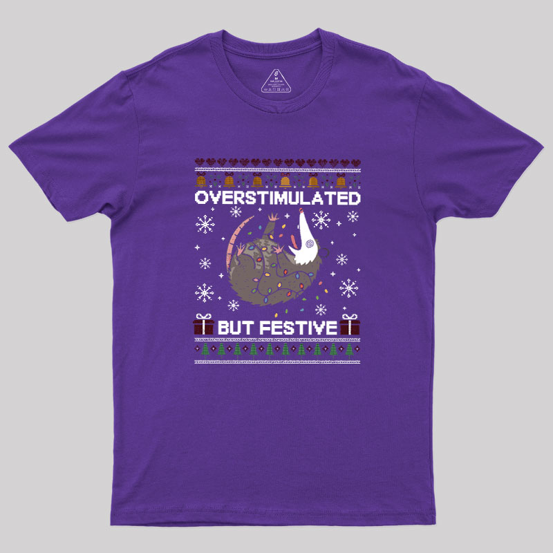Overstimulated But Festive Possum Geek T-Shirt