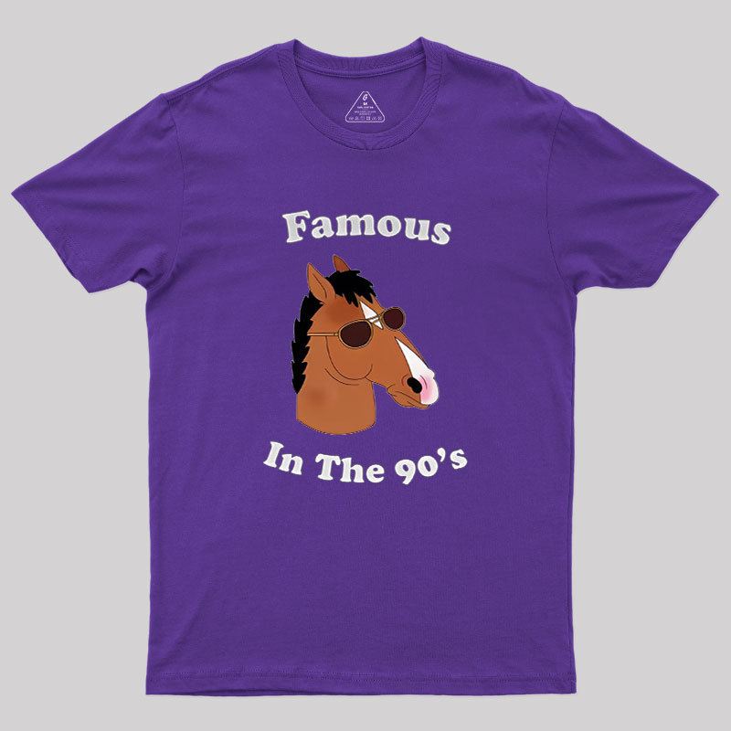 Famous In The 90s Geek T-Shirt