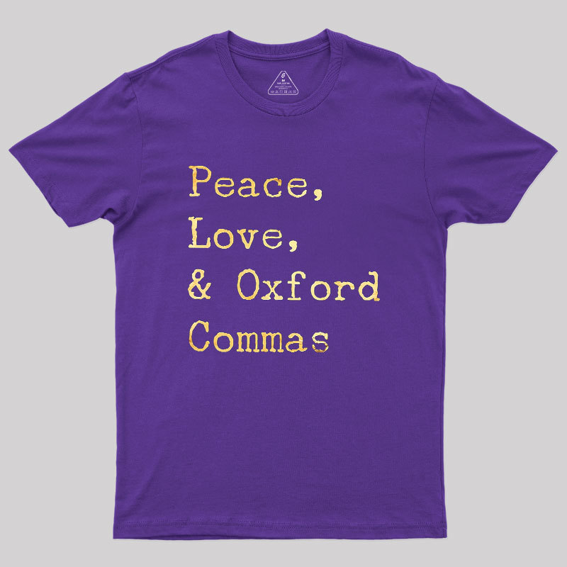 Peace Love And Oxford Geek T-Shirt