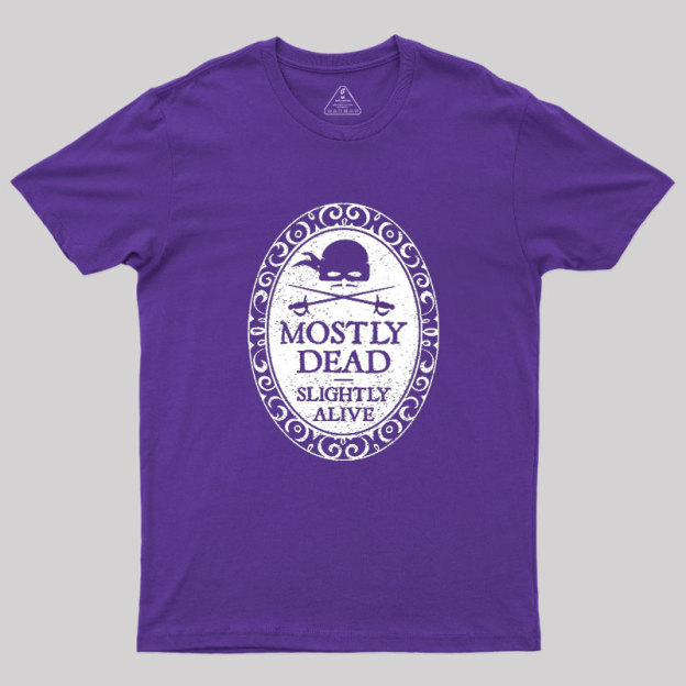 Mostly Dead Geek T-Shirt