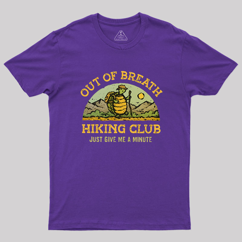 Out Of Breath Hiking Club Geek T-Shirt