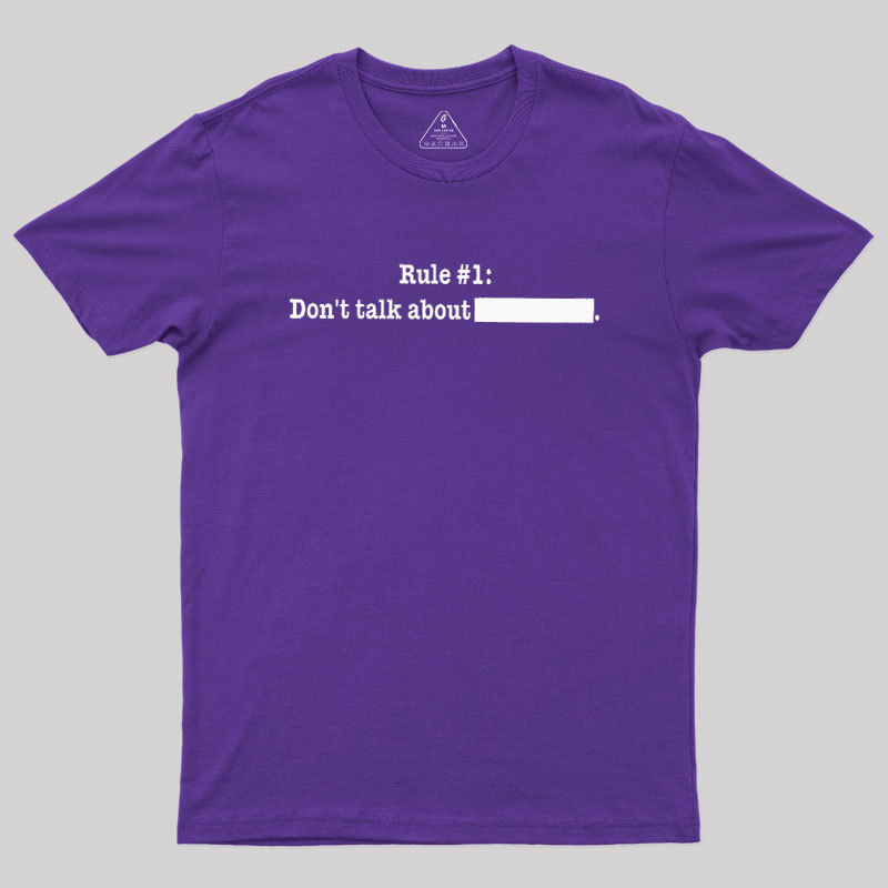 Rule #1 Essential Geek T-Shirt