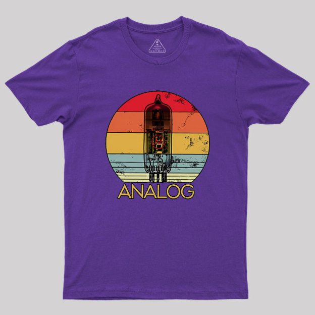 Vacuum Tube Analog Geek T-Shirt