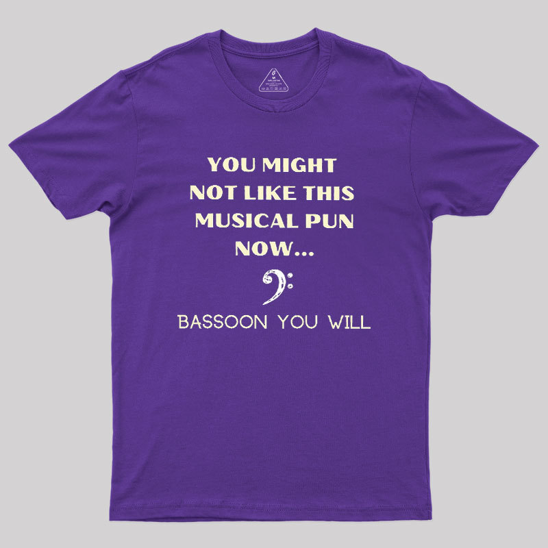 Funny Bassoon Music Pun Geek T-Shirt