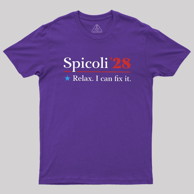 Spicoli 2028 - Relax I Can Fix It Geek T-Shirt