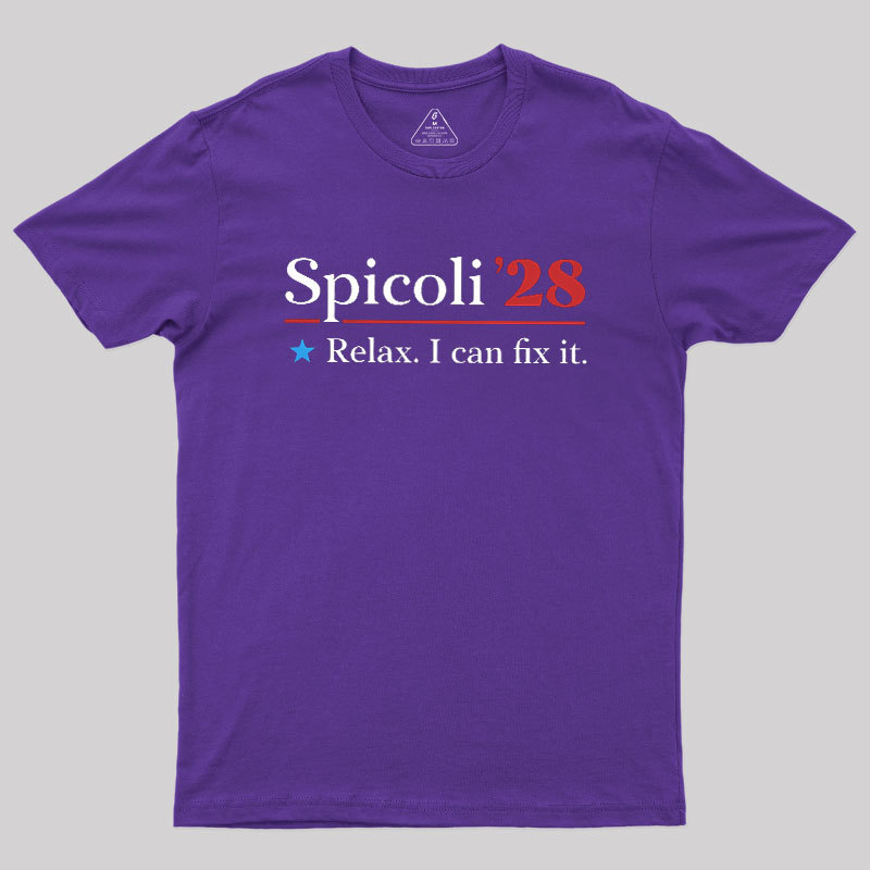 Spicoli 2028 - Relax I Can Fix It Geek T-Shirt