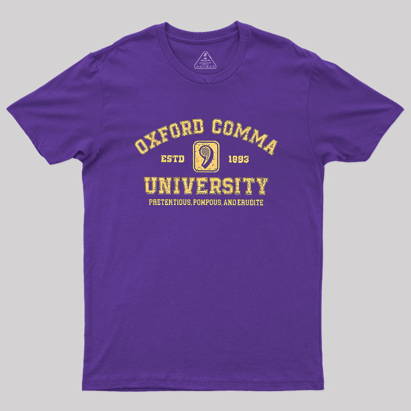 Oxford Comma University Geek T-Shirt
