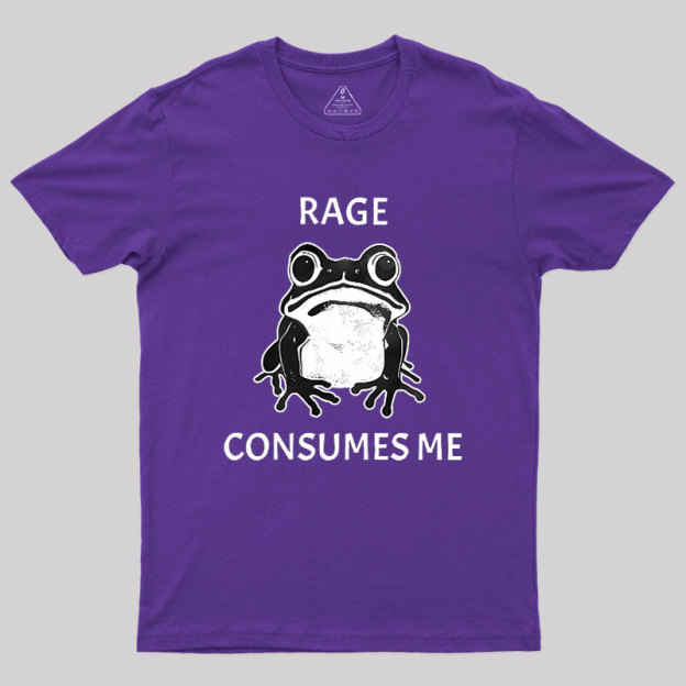 Rage Consumes Me Frog Geek T-Shirt