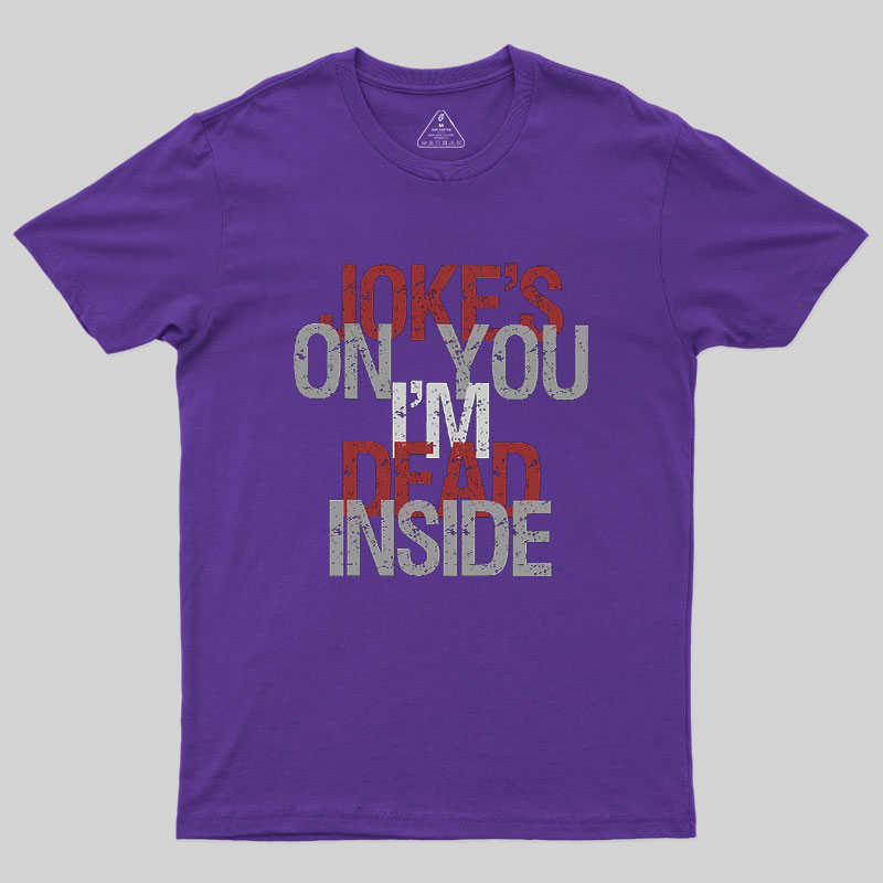 Dead Inside Geek T-Shirt