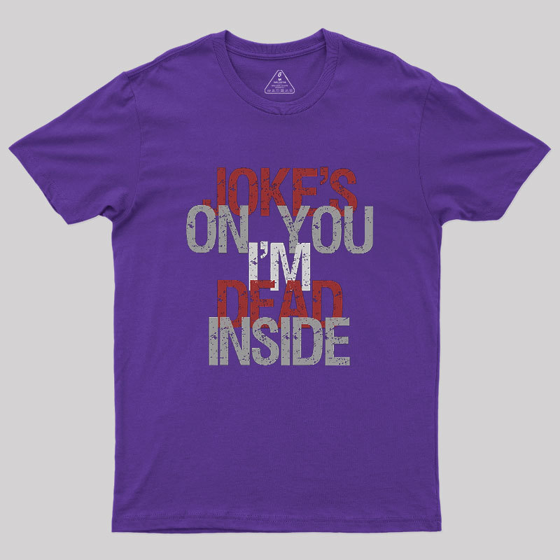 Dead Inside Geek T-Shirt