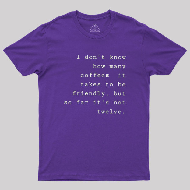 Coffee Demand Geek T-Shirt