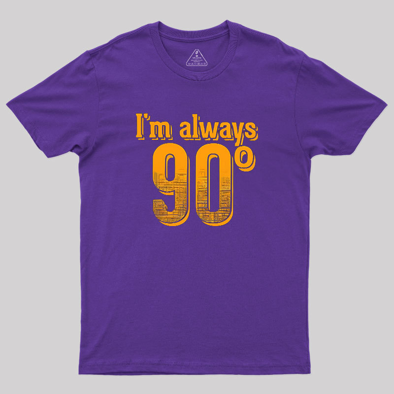 I'm Always Right Math Geek T-Shirt