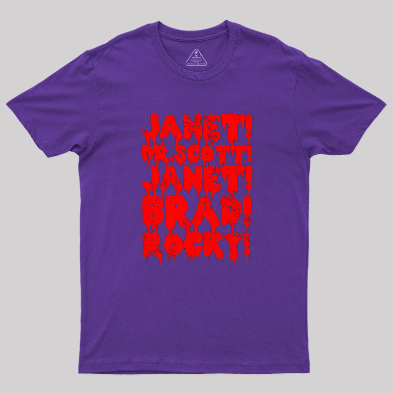 Janet! Dr. Scott! Janet! Brad!  Geek T-Shirt