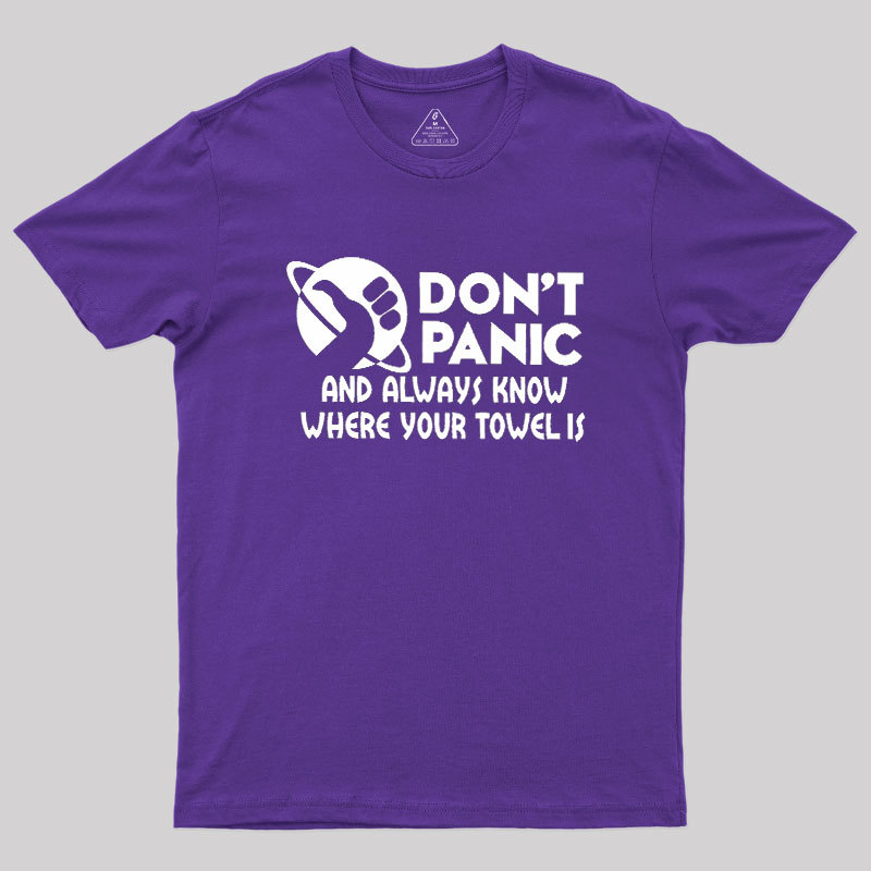 Don't Panic Geek T-Shirt