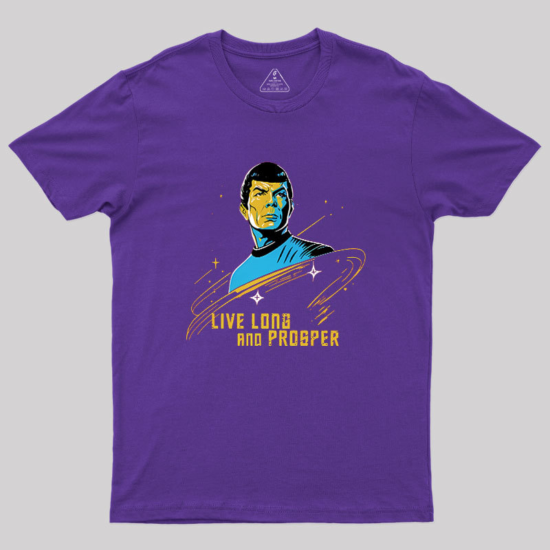 Live Long And Prosper Geek T-Shirt