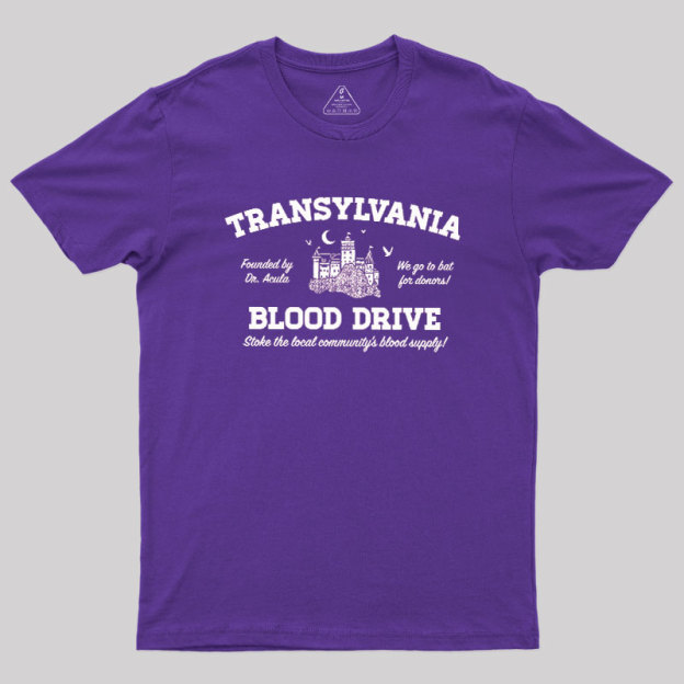 Transylvania Blood Drive Geek T-Shirt
