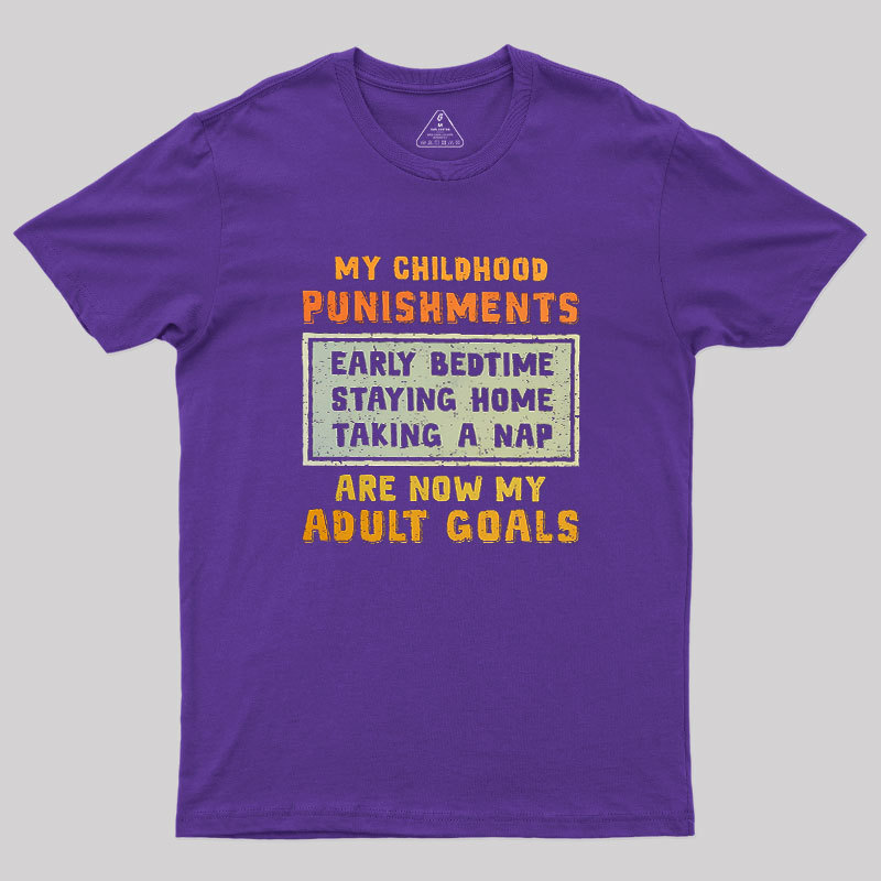 Adult Goals Geek T-Shirt