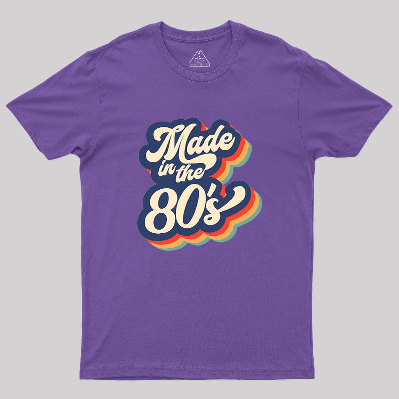Made in the 80s Geek T-Shirt