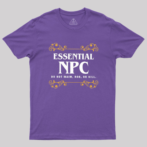 Essential NPC Character Tabletop RPG Addict Geek T-Shirt