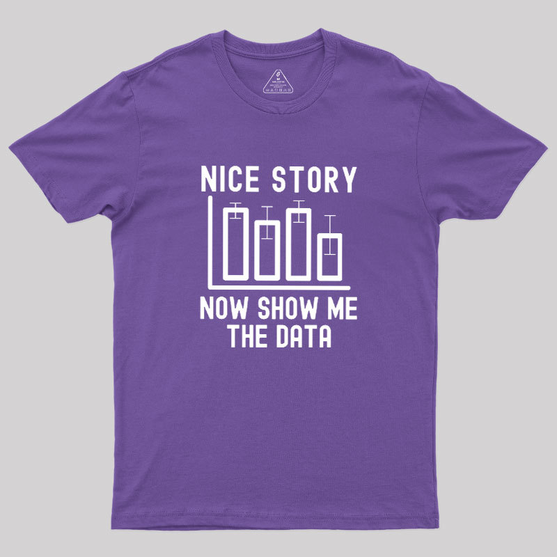 Nice Story Geek T-Shirt
