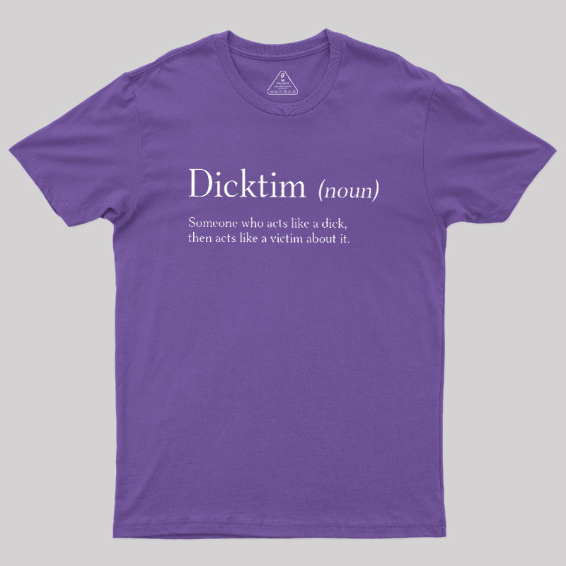 Dicktim Geek T-Shirt
