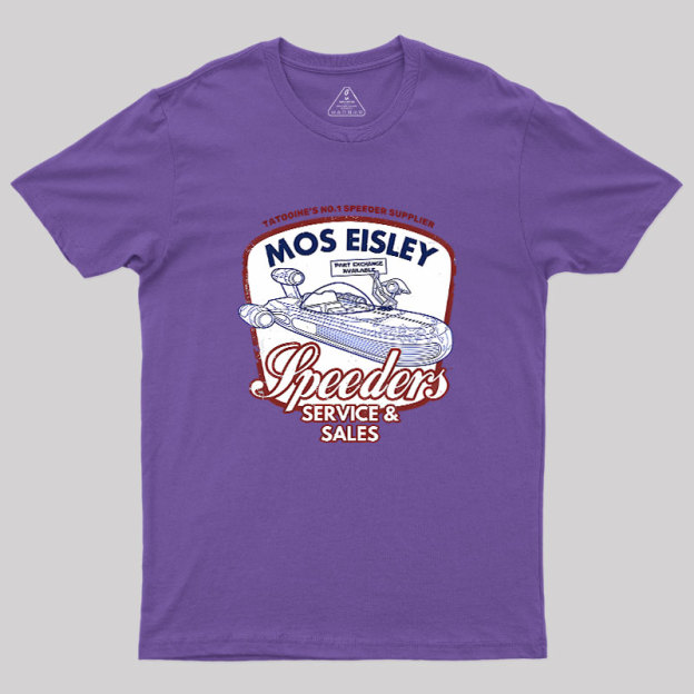 Mos Eisley Speeders Geek T-Shirt