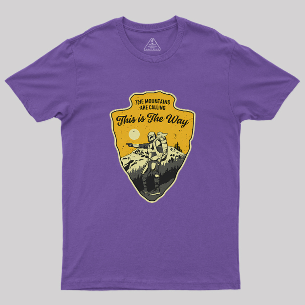 The Way To The Mountains Geek T-Shirt