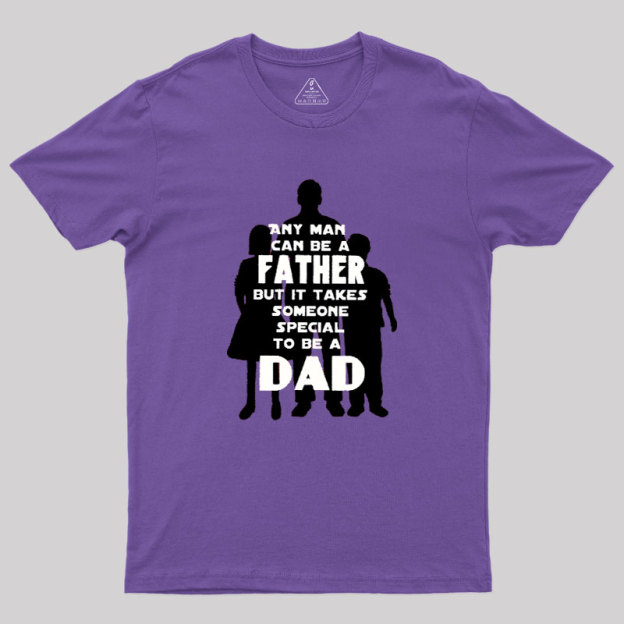Father Dad Geek T-Shirt