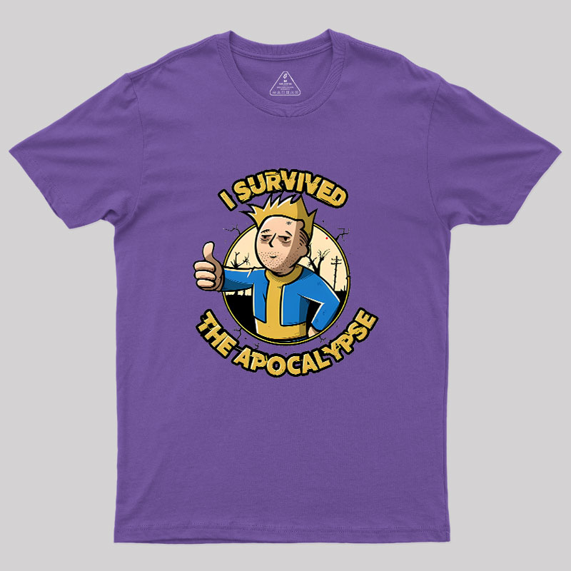 I Survived The Apocalypse Geek T-Shirt
