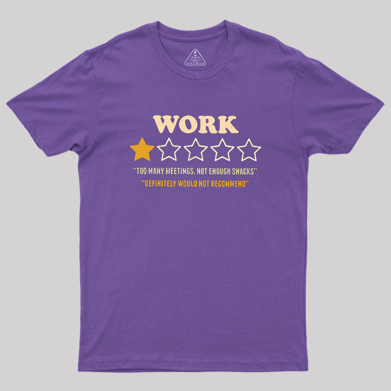 Too Many Meetings Geek T-Shirt