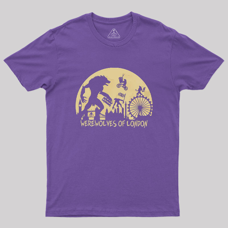 Werewolves Of London Geek T-Shirt